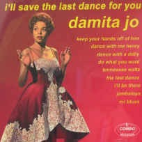 Damita ,Jo - I'llSave The Last Dance For You - Klik op de afbeelding om het venster te sluiten